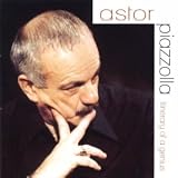 Eigenschaften Astor Piazzolla  / Itinerary of a Genius [UK-Import]