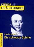 Königs Erläuterungen und Materialien, Bd.422, Die schwarze Spinne