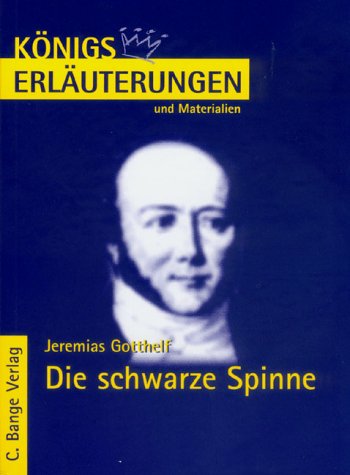 Die schwarze Spinne. Erl�uterungen und Materialien