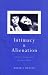 Intimacy and Alienation: Memory, Trauma and Personal Being