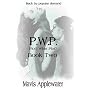 PWP Plot? What Plot? Book II: 2