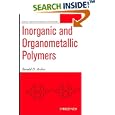 Inorganic and Organometallic Polymers (Special Topics in Inorganic Chemistry) by  Ronald D. Archer