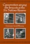 Conservatism Among the Iroquois at the Six Nations Reserve (The Iroquois and Their Neighbors)