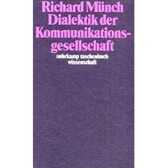Dialektik der Kommunikationsgesellschaft.