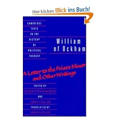 William of Ockham: 'A Letter to the Friars Minor' and Other Writings (Cambridge Texts in the History of Political Thought)