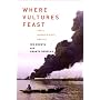 Where Vultures Feast: Shell, Human Rights and Oil