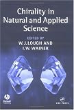 Chirality in Natural and Applied Science