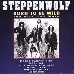 Born to Be Wild: Hits & More