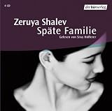 Sp&auml;te Familie, 4 Audio-CDs - Zeruya Shalev, Sissy H&ouml;fferer