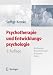 Psychotherapie und Entwicklungspsychologie: Beziehungen: Herausforderungen, Ressourcen, Risiken
