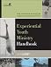 Experiential Youth Ministry Handbook: How Intentional Activity Can Make the Spiritual...