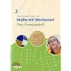 Mathe mit Montessori. Sch�lerheft - 2. Schuljahr: Mein Einmaleinsheft