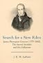 Search for a New Eden: James Pierrepont Greaves (1777-1842) : The Sacred Socialist and His Followers