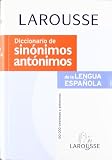 Diccionario de Sinonimos y Antonimos (Spanish Edition)