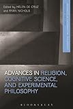 Advances in religion, cognitive science, and experimental philosophy