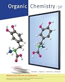 Student Solutions Manual for Brown/Foote/Iverson/Anslyn's Organic Chemistry, Enhanced Edition, 5th