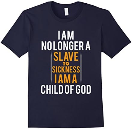 Men's Men's I'm No Longer Slave To SICKNESS-Child of God TShirt Large Navy