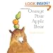 Orange Pear Apple Bear