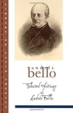 Selected writings of Andrʹes Bello
