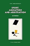 Sport, mediation and arbitration