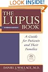 The Lupus Book: A Guide for Patients...