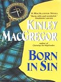 Born in Sin: MacAllisters Series, Book 3 (Avon Romantic Treasure)