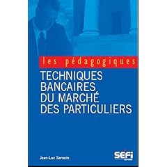 BTS banque : Techniques bancaires du marche des particuliers