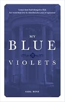 My Blue Violets