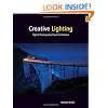 Creative Lighting: Digital Photography Tips and Techniques