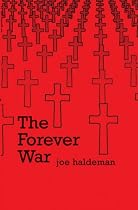 The Forever War (Gollancz S.F.)