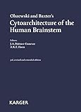 Olszewski and Baxter's Cytoarchitecture of the human brainstem