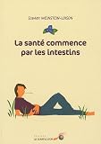 Livres Phytoth�rapie - La sant� commence par les intestins