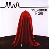 Willkommen im Club (STANDARD VERSION - 24seitiges Booklet)von "MIA."