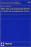 Effet utile und individuelle Rechte im Recht der Europäischen Union