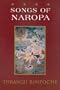 Songs of Naropa: Commentaries on Songs of Realization