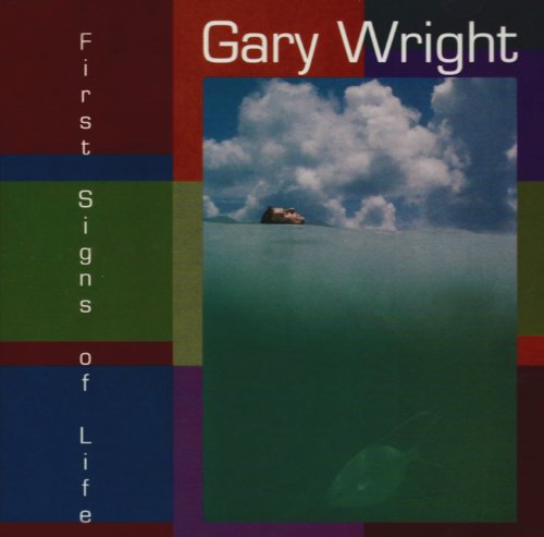 GARY WRIGHT - First Signs Of Life - Zortam Music
