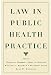 Books : Law in Public Health Practice