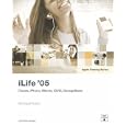 Apple Training Series: iLife 05 (Apple Training)