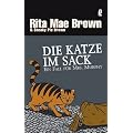 Die Katze im Sack: Ein Fall f�r Mrs. Murphy