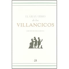 El gran libro de los villancicos: De sus orígenes a nuestros días (Modernos Y Clasicos Del Aleph)