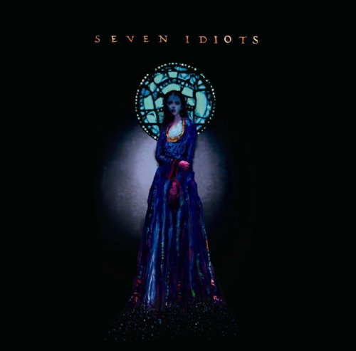 SEVEN IDIOTS