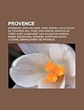 Provence: N Mes, Toulon, Brignoles, Saint-Zacharie, Fr Jus, Saint-Tropez, Puget-Sur-Argens, Liste Des Comtes Et Marquis de Prove-