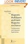 Magnetic Multilayers and Giant Magnetoresistance: Fundamentals and Industrial Applications (Springer Series in Surface Sciences)