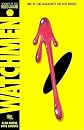 Watchmen   [WATCHMEN SCHOOL & LIBRARY/E] [Prebound]