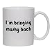 I'm bringing mushy back Mug for Coffee / Hot Beverage (choice of sizes and colors)