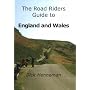 The Road Riders Guide to England and Wales