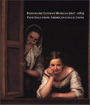 Bartolome Esteban Murillo Paintings 1617-1682: Paintings from American Collections
