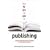 How to Get a Job in Publishing: A Really Practical Guide to Careers in Books and Magazines