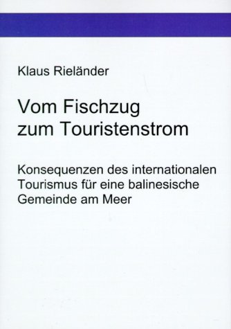 Vom Fischzug zum Touristenstrom