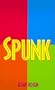Spunk